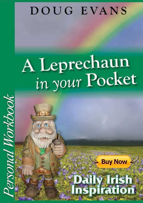 A Leprechaun In Your Pocket Workbook of Daily Irish Inspiration